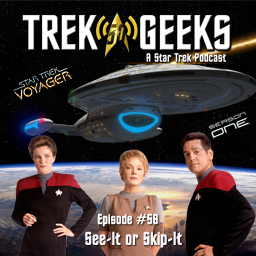 See-It or Skip-It: Voyager, Season 1